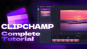 Clipchamp 1